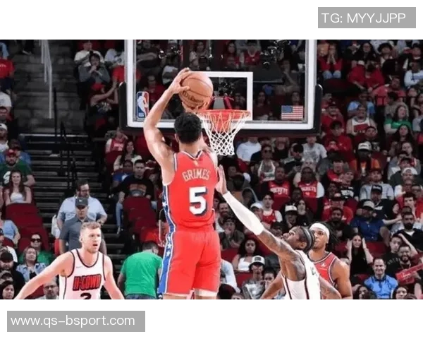 格莱姆斯外线火力全开13投7中三分精准6中4独揽22分助攻抢断齐飞